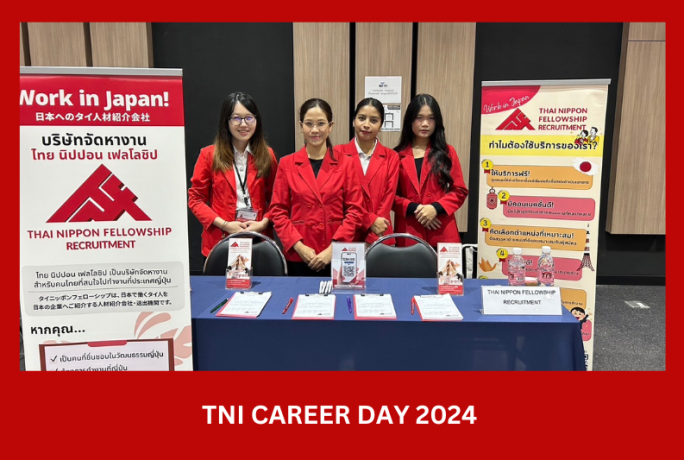 TNI CAREER DAY 2024  ณ สถาบันเทคโนโลยีไทย – ญี่ปุ่น