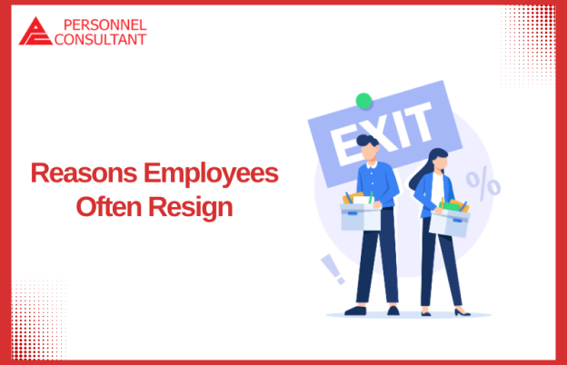 Reasons Employees Often Resign