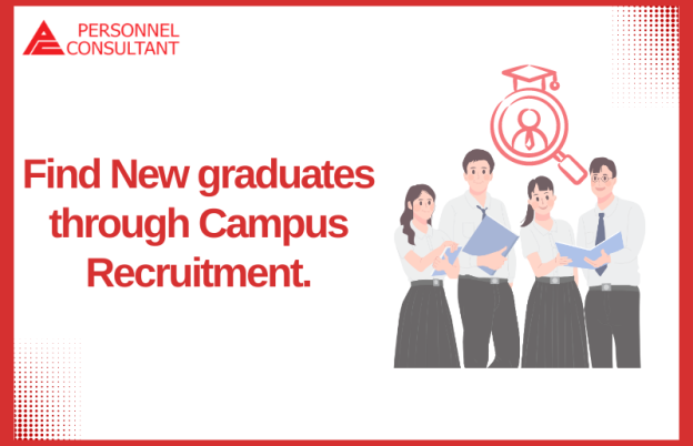 Find New graduates through Campus Recruitment