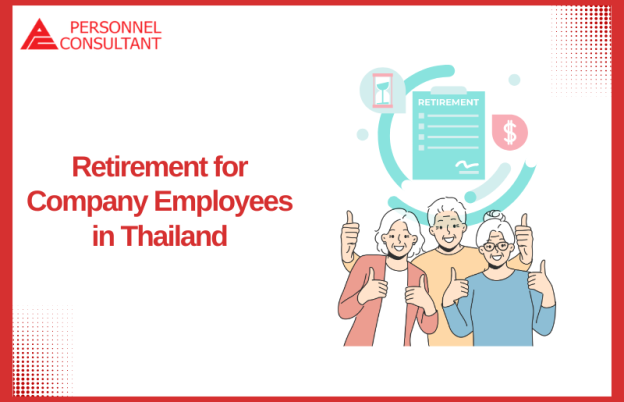 Retirement for Company Employees in Thailand