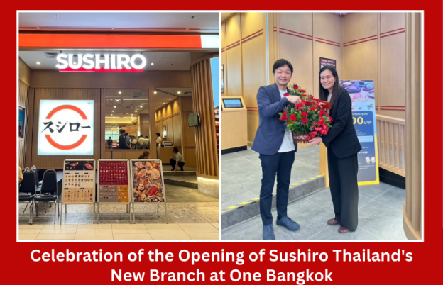 Celebration of the Opening of Sushiro Thailand’s New Branch at One Bangkok